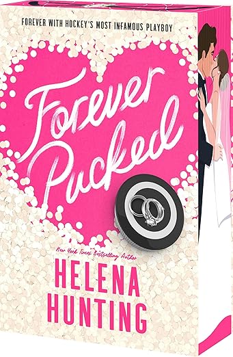 Forever Pucked (Deluxe)- Helena Hunting