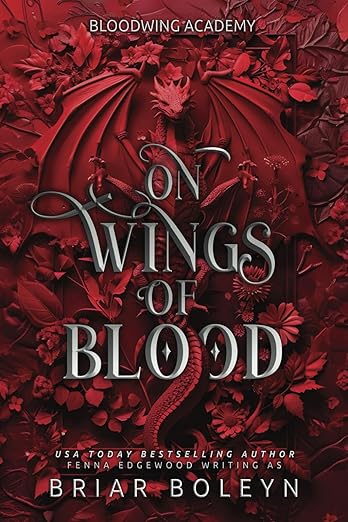 On Wings of Blood- Briar Boleyn