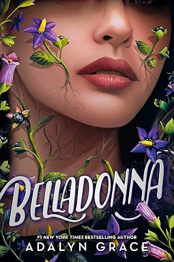 Belladonna- Adalyn Grace