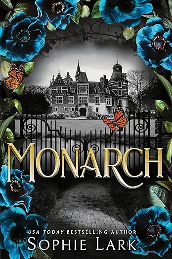 Monarch- Sophie Lark