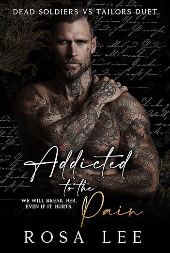 Addicted to the Pain- Rosa Lee