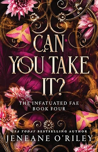 Can You Take It? - Jeneane O’Riley