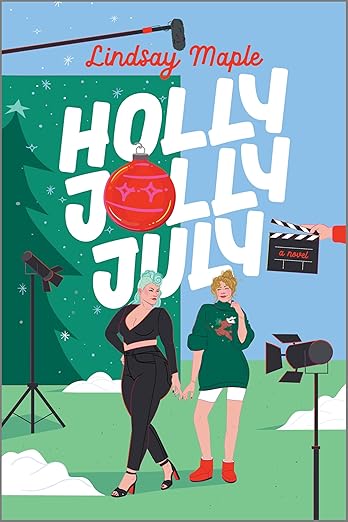 Holly Jolly July - Lindsay Maple