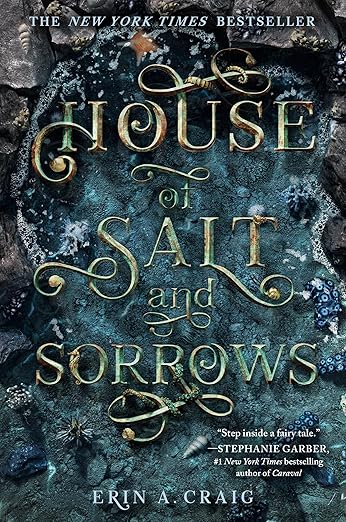 House of Salt and Sorrows- Erin A. Craig