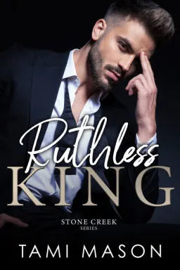 Ruthless King - Tami Mason (Book 1)