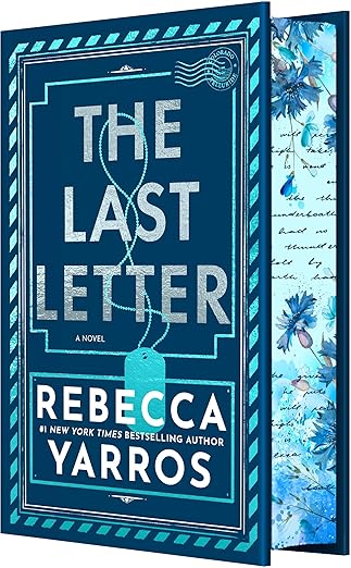 Last Letter (DELUXE SIGNED PRE-ORDER)- Rebecca Yarros