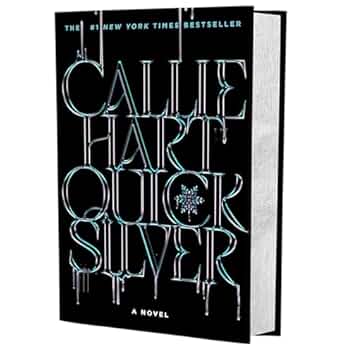 Quicksilver (DELUXE)- Callie Hart