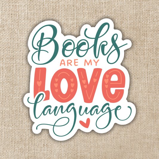 Books Are My Love Language Sticker, 3-inch