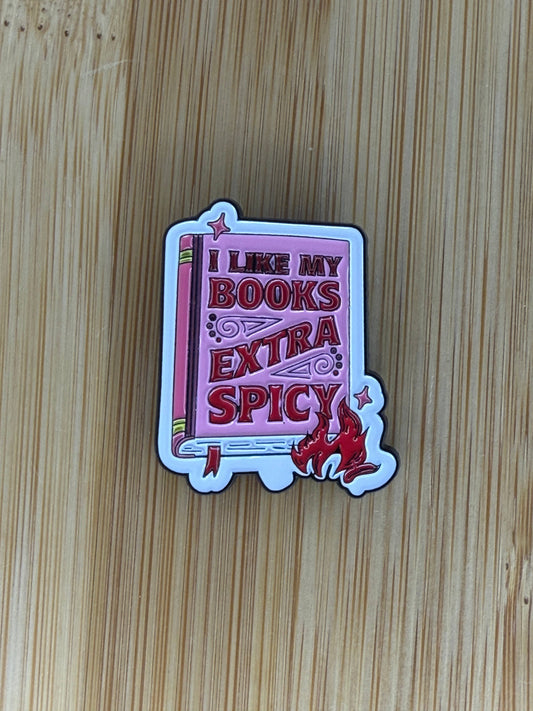 I Like My Books Extra Spicy Enamel Pin