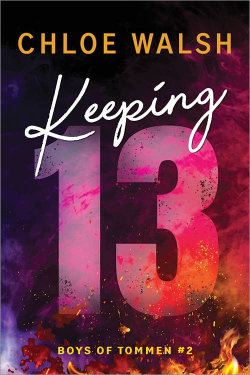 Keeping 13 - Chloe Walsh