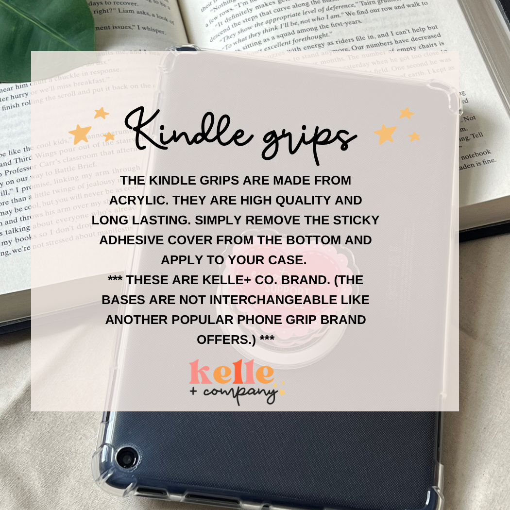 Emotional support kindle grip | kobo grip
