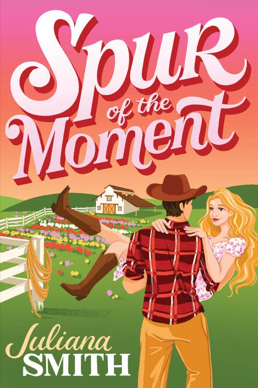 Spur of the Moment- Juliana Smith