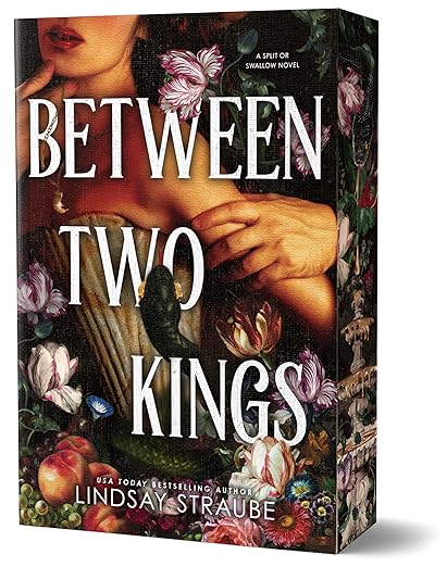 Between Two Kings (DELUXE PRE-ORDER)- Lindsay Strauble
