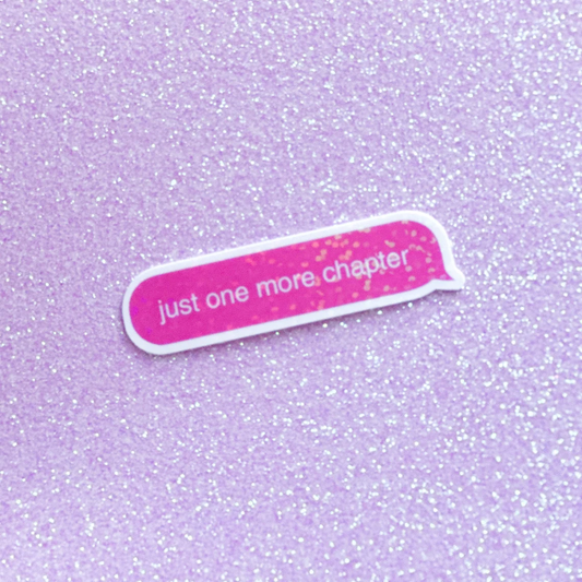 Just one more chapter text message kindle book sticker