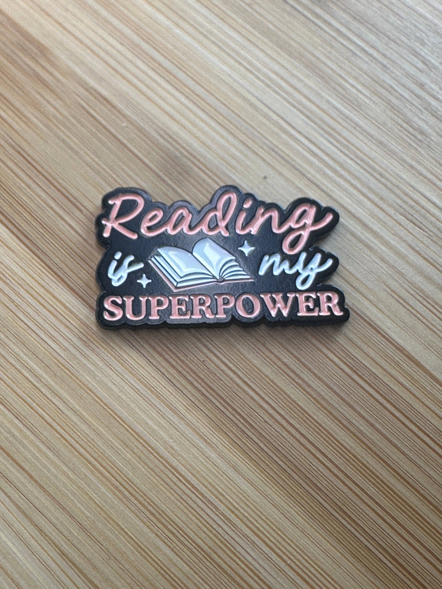 Reading is My Superpower Enamel Pin
