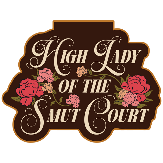 HIGH LADY OF THE SMUT COURT BOOKMARK