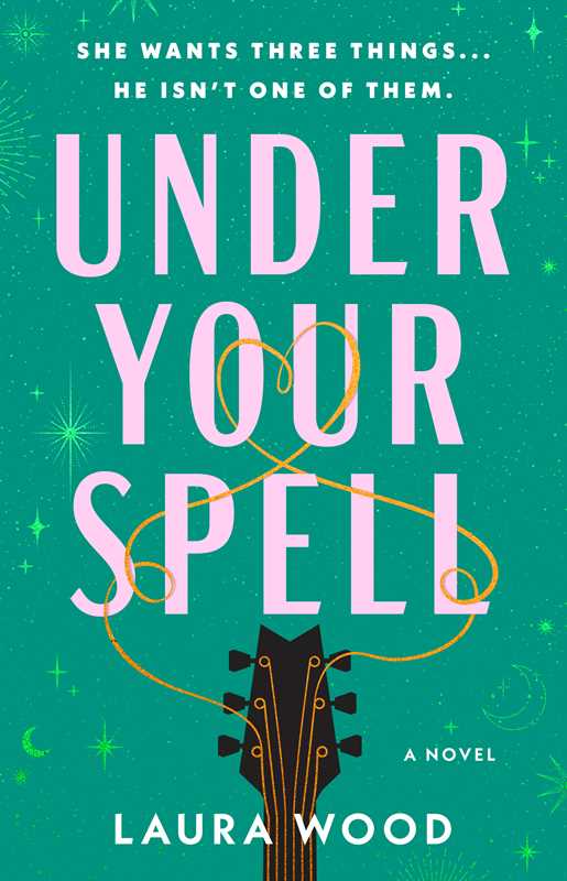 Under Your Spell by Laura Wood