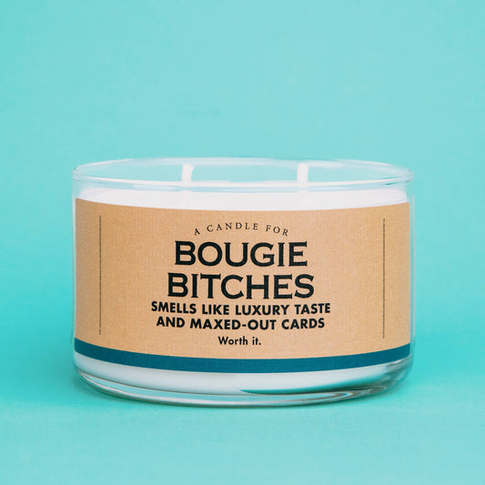 A Candle for Bougie Bitches