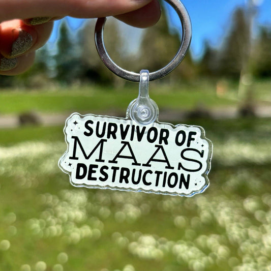 Survivor of Maas Destruction Keychain