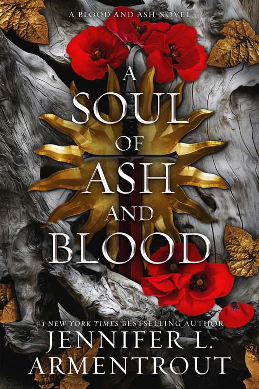 Soul of Ash and Blood by Jennifer L. Armentrout