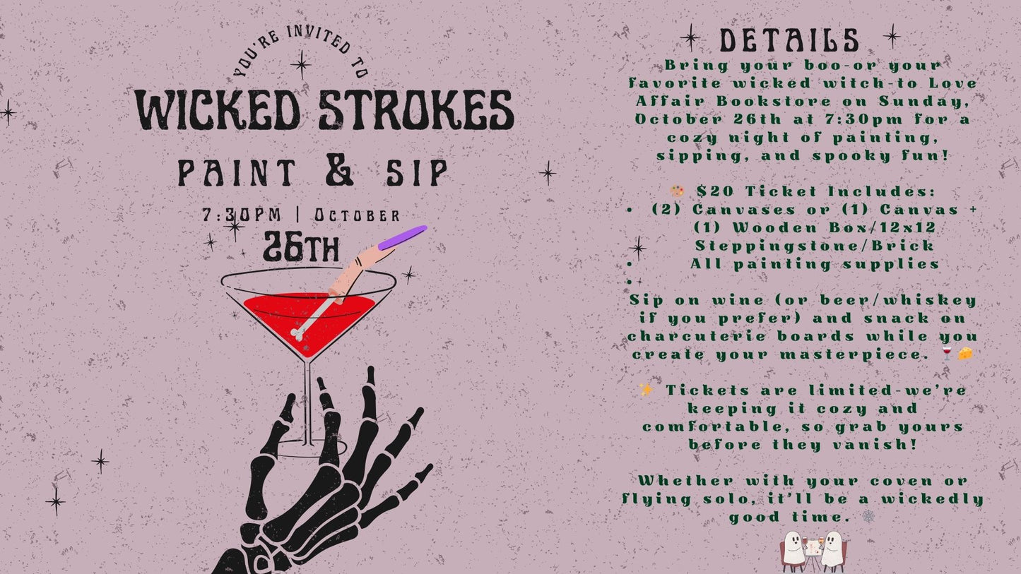 Wicked Strokes: Paint & Sip