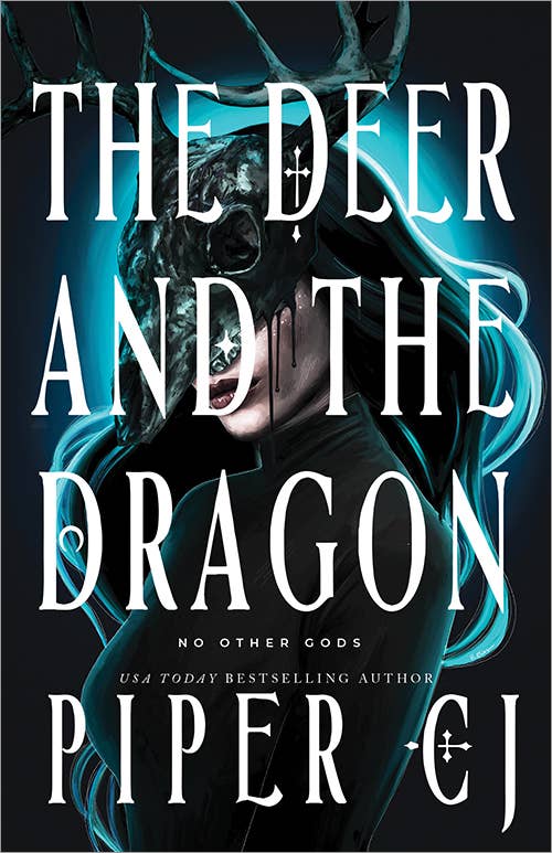 Deer and the Dragon - Piper C.J.