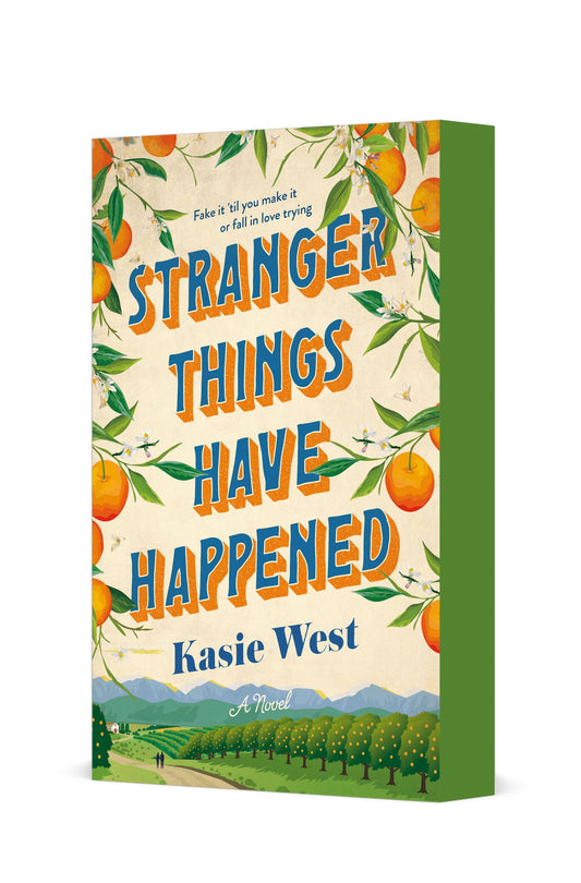 Stranger Things Have Happened (Deluxe)- Kasie West