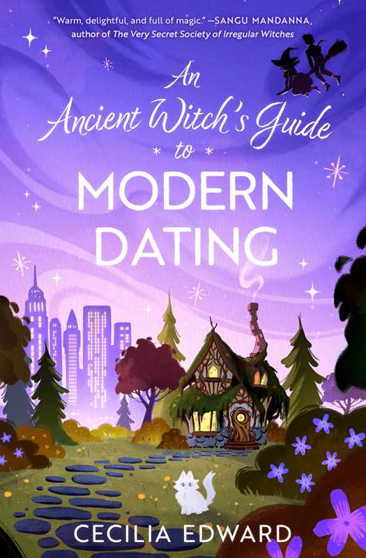 Ancient Witch's Guide to Modern Dating (Deluxe) By Cecilia Edward