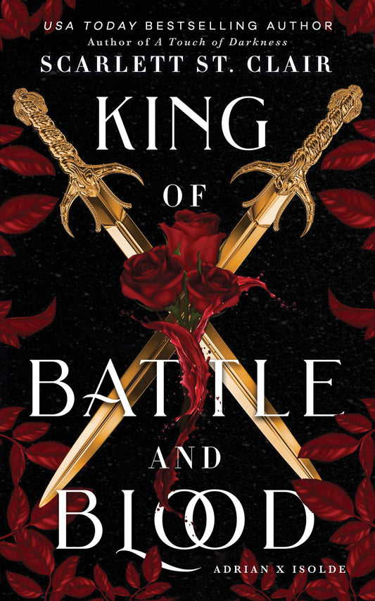 King of Battle and Blood- Scarlett St. Clair