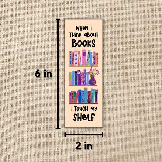 When I Think About Books Bookmark