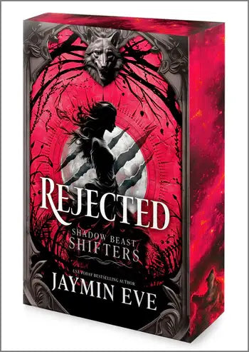 Rejected (‘deluxe)- Jaymin Eve