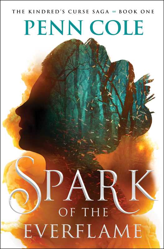 Spark of the Everflame - Penn Cole