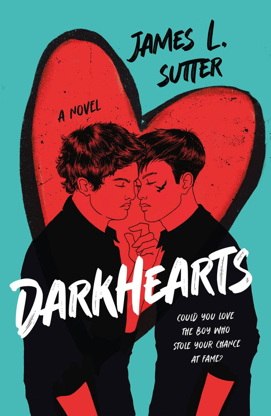 Darkhearts- James L. Sutter