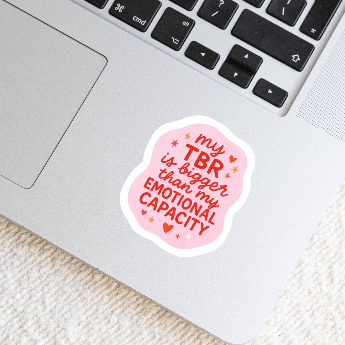 My TBR is Bigger Than my Emotional Capacity Sticker
