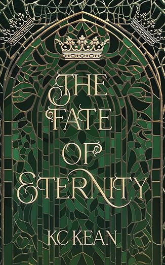 The Fate of Eternity - KC Kean (Heir Academy #4)