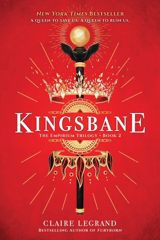Kingsbane (Empirium Trilogy #2)- Claire Legrand