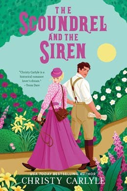 Scoundrel and the Siren: Christy Carlyle