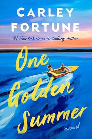 One Golden Summer- Carley Fortune