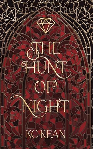 The Hunt of Night - KC Kean (Heir Academy #3)
