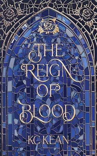 The Reign of Blood - KC Kean (Heir Academy #2)