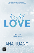 Twisted Love: Él Tiene Un Corazón de Hielo- Ana Huang