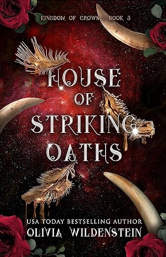 House of Striking Oaths- Olivia Wildenstein