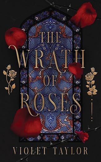 The Wrath of Roses - Violet Taylor