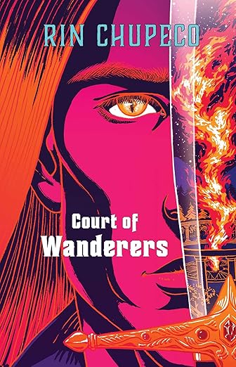 Court of Wanderers - Rin Chupeco (Silver Under Nightfall #2)