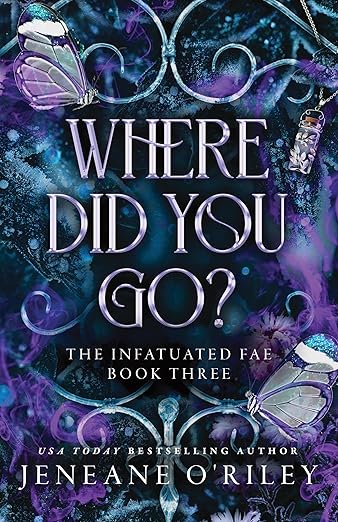 Where Did You Go? - Jeneane O’Riley