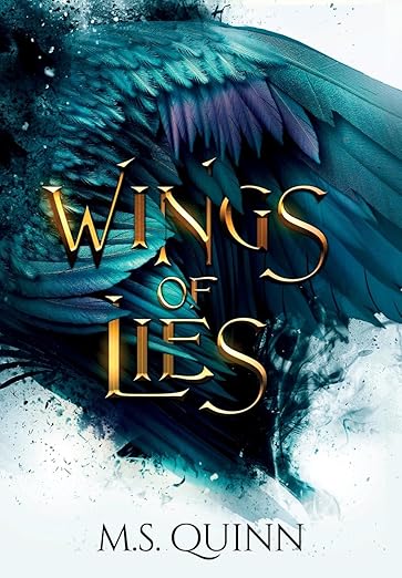 Wings of Lies- M.S. Quinn